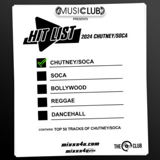 CHUTNEY/SOCA HIT LIST 2024 *DIGITAL PACK